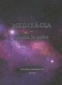 Meditácia - cesta k sebe