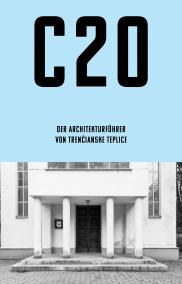 C20: Der architektur fugrer von Trenčianske Teplice