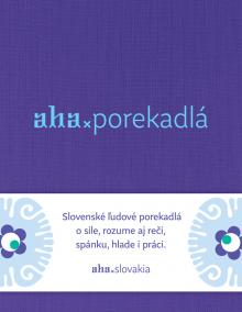 Aha - porekadlá