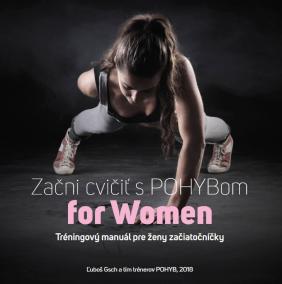 Začni cvičiť s POHYBom for Women