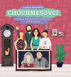 Chochmesovci - Veselá príručka slušného správania