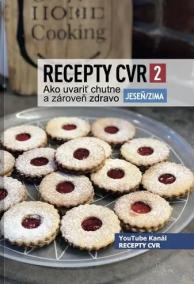 Recepty CVR 2 Jeseň/Zima