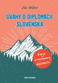 Úvahy o diplomacii Slovenska