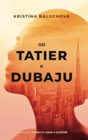 Od Tatier k Dubaju