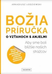 Božia príručka, o vzťahoch s anjelmi