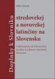 Doplnky k slovníku stredovekej a novovekej latinčiny na Slovensku