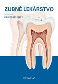Zubné lekárstvo - Miniatlas