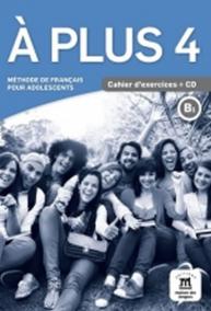 A plus! 4 (B1) – Cahier d´exercices + CD