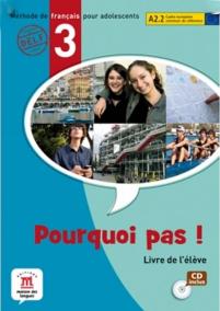 Pourquoi Pas 3 – Livre de léleve + CD