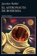 El astronauta de Bohemia