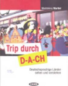 Trip Durch Dach + CD