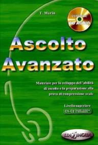 Ascolto Avanzato Libro dello studente + CD Audio