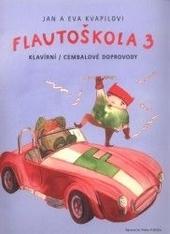 Flautoškola 3 klavírní - cembalové doprovody