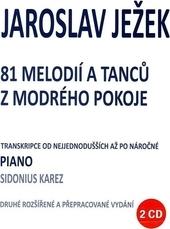 81 melodií a tanců z modrého pokoje