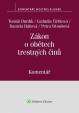 Zákon o obětech trestných činů (č. 45/2013 Sb.). Komentář